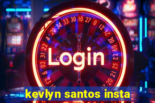 kevlyn santos insta